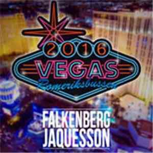 Falkenberg & Jaquesson Feat. Hilnigger - Las Vegas 2016