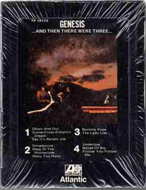 Genesis - ...And Then There Were Three...