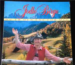 Jodle Birge - du er den ene for mig