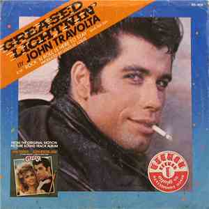 John Travolta / Sha-Na-Na - Greased Lightnin' / Rock 'N' Roll Is Here To St ...