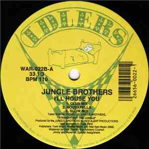 Jungle Brothers - I'll House You