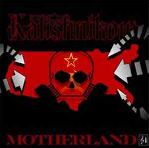 Kalishnikov - Motherland