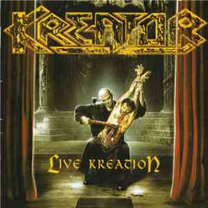 Kreator - Live Kreation