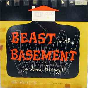 Leon Berry - Beast In The Basement + Leon Berry