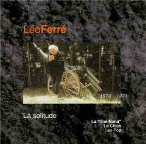 Léo Ferré - Vol. VIII La Solitude