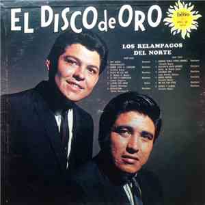 Los Relampagos Del Norte - El Disco De Oro