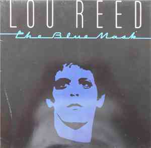 Lou Reed - The Blue Mask