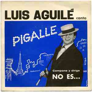 Luis Aguilé - Pigalle