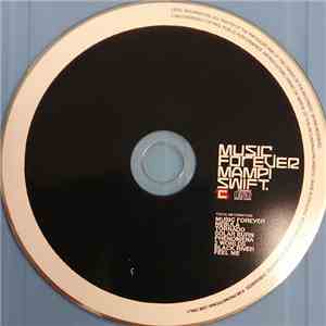 Mampi Swift - Music Forever