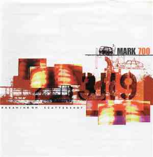 Mark 700 - Dreaming On / Scattershot