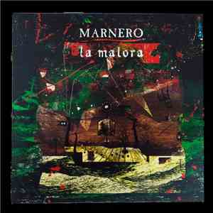 Marnero - La Malora