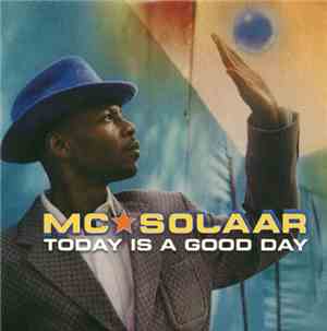 Mc Solaar - Today Is A Good Day