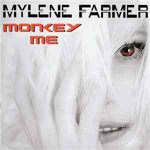 Mylene Farmer - Monkey Me