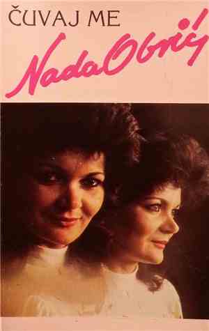 Nada Obrić - Čuvaj Me
