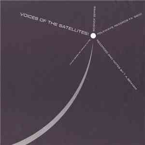No Artist - Voices Of The Satellites