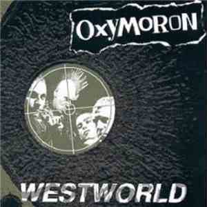 Oxymoron - Westworld
