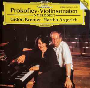 Prokofiev - Gidon Kremer, Martha Argerich - Violinsonaten - 5 Melodien