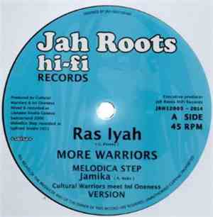 Ras Iyah - More Warriors / Give Thanks