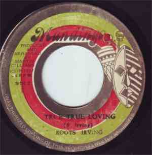Roots Irving - True True Loving