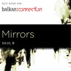 Saul B - Mirrors