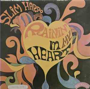 Slim Harpo - Rainin' In My Heart