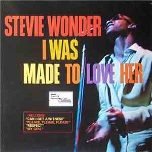 Stevie Wonder - I Was Made To Love Her