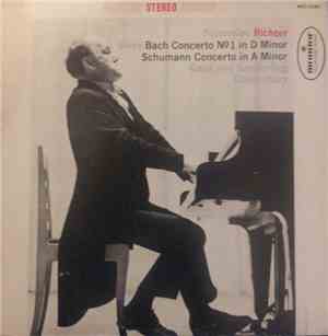 Sviatoslav Richter Plays Bach And Schumann - Kurt Sanderling, Alexander Gau ...