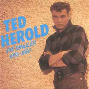 Ted Herold - Die Singles 1958-1960