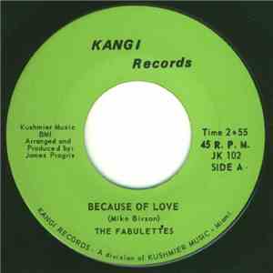 The Fabulettes - Because Of Love