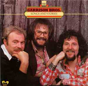 The Garrison Bros. - Songs And Stories