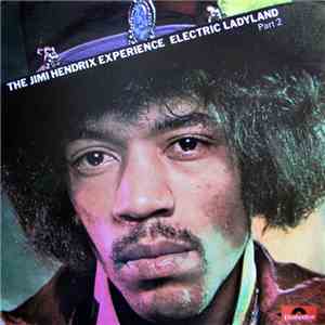 The Jimi Hendrix Experience - Electric Ladyland Part 2