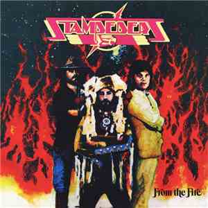 The Stampeders - From The Fire