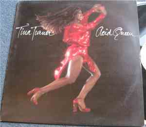 Tina Turner - Acid Queen