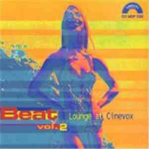 Unknown Artist - Beat Vol. 2 - Lounge At Cinevox