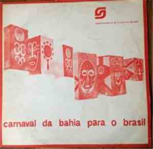Various - Carnaval Da Bahia Para O Brasil