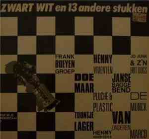 Various - Zwart Wit En 13 Andere Stukken