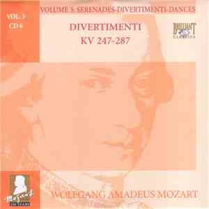 Wolfgang Amadeus Mozart - Divertimenti KV 247-287
