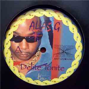 Alias G - Delite Tonite