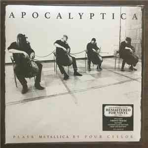 Apocalyptica - Plays Metallica By Four Cellos