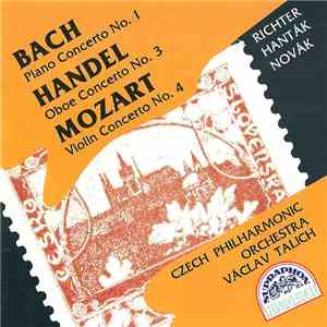 Bach / Handel / Mozart | Richter, Hanták, Novák, Czech Philharmonic Orchest ...