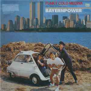 Bayernpower - Funky Cold Medina (Ein Bayer In New York)