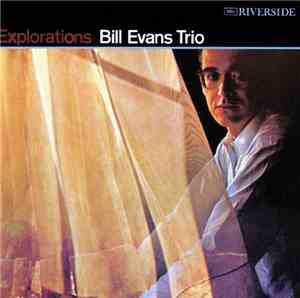 Bill Evans Trio - Explorations
