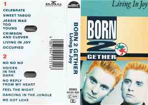 Born 2 Gether - Living In Joy