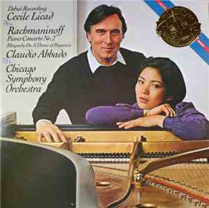 Cecile Licad, Rachmaninoff, Claudio Abbado, Chicago Symphony Orchestra - Pi ...
