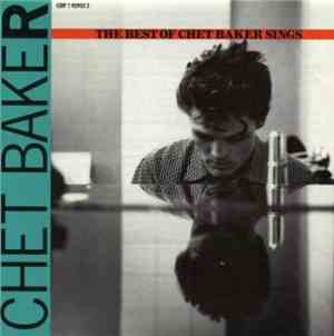 Chet Baker - The Best Of Chet Baker Sings
