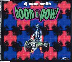 DJ Marc Smith - Boom N' Pow!