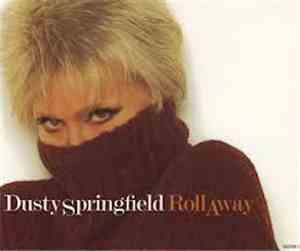 Dusty Springfield - Roll Away