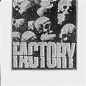Factory  - Time For Evolution...