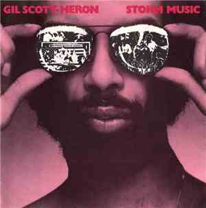 Gil Scott-Heron - Storm Music / B Movie