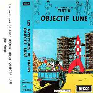 Hergé - Les Aventures De Tintin ⋆ Objectif Lune